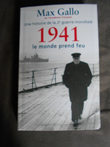 1941, LE MONDE PREND FEU