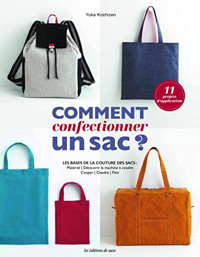 COMMENT CONFECTIONNER UN SAC ?