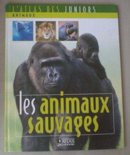 LES ANIMAUX SAUVAGES