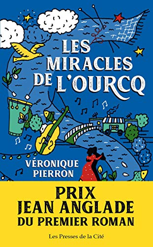 LES MIRACLES DE L'OURCQ