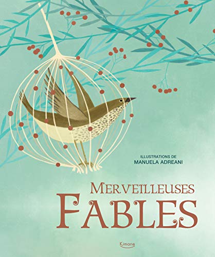 MERVEILLEUSES FABLES